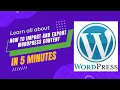 How to Import and Export WordPress Website Content in 5 Minutes