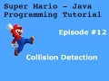 Java Programming Tutorial Super Mario Game Collision Detection