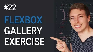 22 An Exercise Using CSS Flexbox Create Layouts Using CSS Learn HTML and CSS
