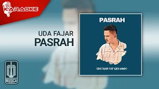 Download Uda Fajar - Pasrah (Karaoke Video) MP3