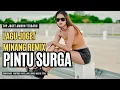 Download Lagu LAGU JOGET AMBON TERBARU 2025 REMIX MINANG KUNANTI DI PINTU SURGA