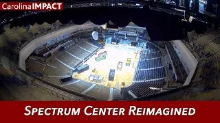 Spectrum Center Reimagined Carolina Impact