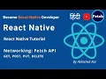 React Native Networking Fetch API Get Post Put Delete Tutorial in Hindi
