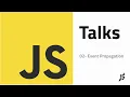 02 - JS Talks Event Propagation Capture