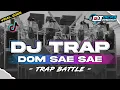 Download Lagu DJ TRAP BATTLE ‼️DOM SAE SAE COCOK BUAT CEK SOUND 2025