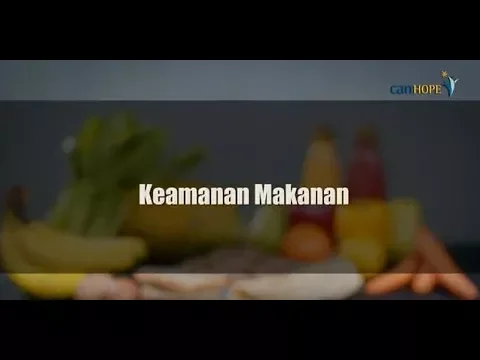Bagian 3: Memahami keamanan makanan