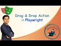 Drag Drop Action in Playwright Handle Drag and Drop Easily Playwright Tutorial