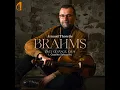 2 Gesänge: No. 1, Gestillte Sehnsucht - Arnaud Thorette, Karine Deshayes, Johann Farjot & Johannes Brahms
