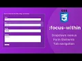 CSS focus-within pseudo class - use cases