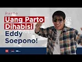 Download Lagu Uang Parto Dihabisi Eddy Soepono! @partopatriotv | Helmy Yahya Bicara