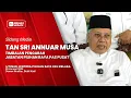 Lagu Sidang Media Tan Sri Annuar Musa I 25 Januari 2026 I Ijtimak Jentera Pilihan Raya PAS Melaka