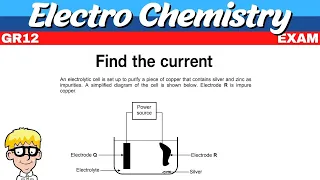 Electrochemistry Gr 12 Exam