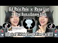 DJ PALE PALE X PAPA LIAT X DIGI BAM X EMANG ENAK || DJ VIRAL TIKTOK YG KALIAN CARI‼️