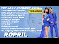 Lagu #part 3 TOP LAGU DANGDUT ROBI DA7 FT APRIL DA7 (ROPRIL) 