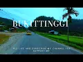 Lagu My Journey Through Bukittinggi,s Most Scenic Destination,