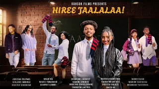 Hiree Jaalalaa Kutaa 12 Hire Jalala New Afan Oromo Series 