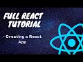 Full React Tutorial Creating a React Application indiabees