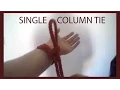 Lagu How to tie a Single Column Tie
