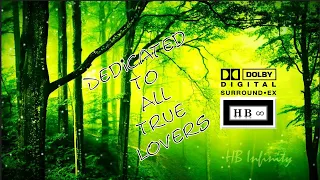Download Dedicated To True Lovers 💖💖 Dolby Surround @ HBI Dolby Love Relax Song ! MP3