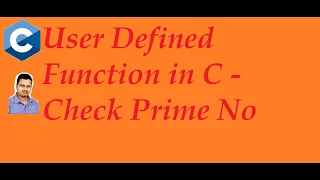 User Defined Function in C Programming Check Prime No