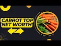 carrot top net worth carrot top net worth carrot tops net worth carrot top net worth