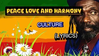 culture peace love and harmony song lyrics lyrics