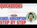 How To Cancel Quickbooks Online Paid Subscription