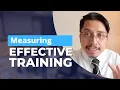 Measuring Effective Training