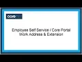 Update your Work Address and Ext Using Employee Self Service ESS Core Portal