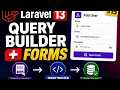 Laravel 13 Query Builder with Forms EP 15