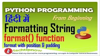 Formatting String in Python Python format function String Padding