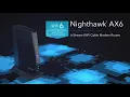 Introducing the NETGEAR Nighthawk AX6 WiFi 6 DOCSIS 3 1 Cable Modem Router CAX30
