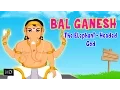 Bal Ganesh - The Elephant Headed God