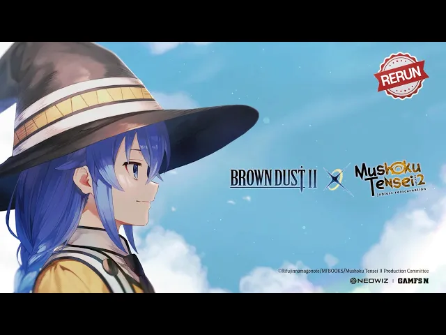 [Rerun] Brown Dust 2 x Mushoku Tensei Season 2｜Roxy Migurdia PV