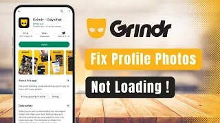 Grindr - How to Fix Profile Photos Not Loading or Show Blank Image