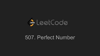 507 Perfect Number LeetCode