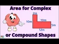 Area for Complex and Compound Shapes