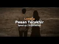 Download Lagu Lyodra - Pesan Terakhir Tiktok version