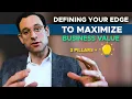 Understanding Business Exits Defining Your Edge to Maximize Value - 3 Pillars and One Insight