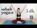 Download Lagu UYAN ve PARLA ☀ Güne Enerjik Başlamak İçin 5 Dakika Sabah Yogası | Elvin ile Yoga
