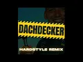Julian Sommer - Dachdecker (Hardstyle Remix)