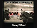 Repression by A Dying Ember