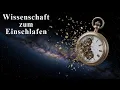 Download Lagu Ist die Zeit eine Illusion? | Wissenschaft zum Einschlafen