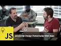 JavaScript Design Patterns for Web Apps with Maximiliano Firtman