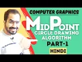 Mid Point Circle Drawing Algorithm Part-1 Explained in Hindi l Computer Graphics Series