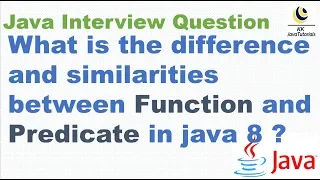 What is the difference and similarities between Function and Predicate in java 8