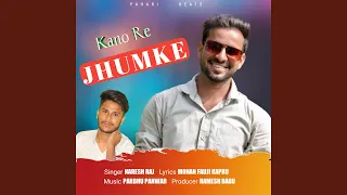 kano re jhumke