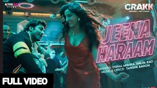 crakk jeena haraam official video vidyut jammwal nora fatehi vishal mishra new song 2024
