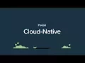 Cloud-Native What it Means