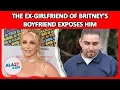Former wife accuses Britney Spears boyfriend of cheating on her with the singer